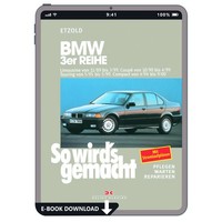 BMW 3Er Reihe Compact Typ E36 1994-2000 So Wirds Gemacht Reparaturanleitung PDF