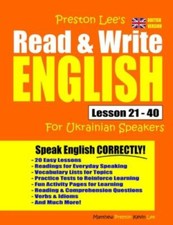 Preston Lee's Read & Write English Lesson 21 - 40 For Ukrainian Speakers (Bri...