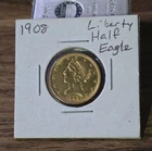 1908 Liberty Half Eagle $5 Gold Coin 1933 US