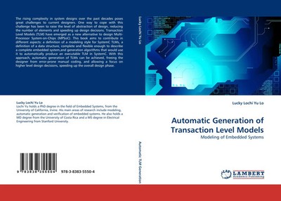 Lucky Lochi Yu Lo | Automatic Generation of Transaction Level Models | Buch