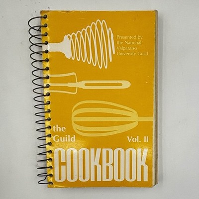 The Guild Cookbook Vol II Spiral Bound Community Cookbook  Valparaiso University