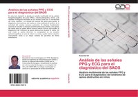 Eduardo Gil | AnáLisis De Las SeñAles PPG Y ECG Para El DiagnóStico Del Saos