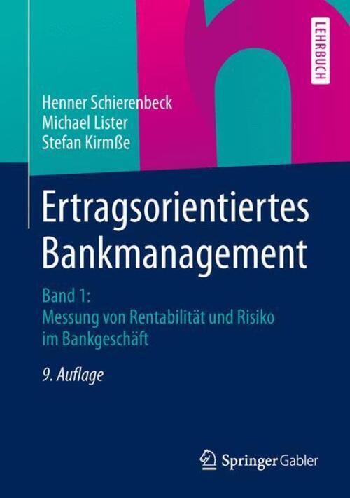 Ertragsorientiertes Bankmanagement | Henner Schierenbeck (u. A.) |