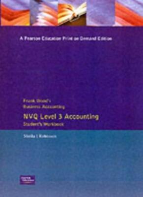 Frank Wood's Business Accounting Aat Student's Workbook Nvq Leve