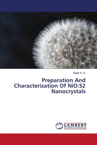 Rejith S. G. | Preparation And Characterization Of Nio:S2 Nanocrystals | Buch-image