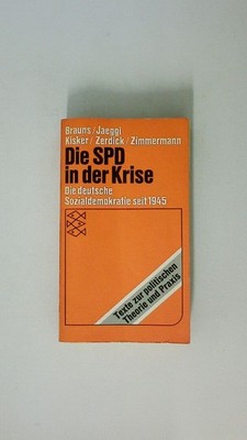 91936 Hans-Jochen Brauns SPD IN DER KRISE d. dt. Sozialdemokratie seit 1945