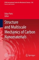 Structure And Multiscale Mechanics Of Carbon Nanomaterials Oskar Paris