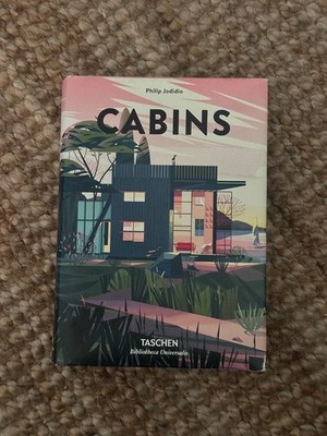 Cabins: 45th Ed. by Philip Jodidio (English) Hardcover Book