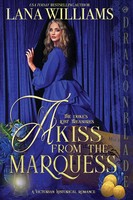 Lana Williams | A Kiss From The Marquess | Taschenbuch | Englisch (2022)