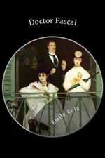 DOCTOR PASCAL By Emile Zola *Excellent Condition*