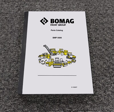 Bomag BMP 8500 Multi Purpose Soil Compactor Trench Roller Parts Catalog Manual