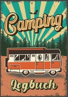 Z. Wolle | Camping Logbuch: Wohnwagen Reisetagebuch - Camper Wohnmobil Reise...