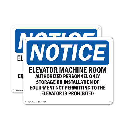 (2 Pack) Elevator Machine Room Authorized Personnel OSHA Notice Sign Decal Metal