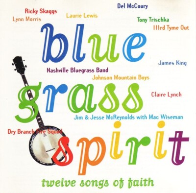 Bluegrass Spirit by Various Artists (CD, Sep-1996, Easydisc) New Sealed