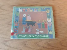 Away In a Manger Paintings of the Nativity by Boys and Girls Around the World