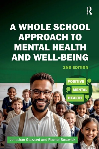 Jonathan Glazzard (U. A.) | A Whole School Approach To Mental Health And...-image