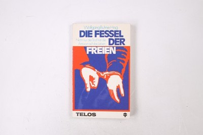 45314 DIE FESSEL DER FREIEN nicht nur d. Tod hat d. Antwort auf d. Leben