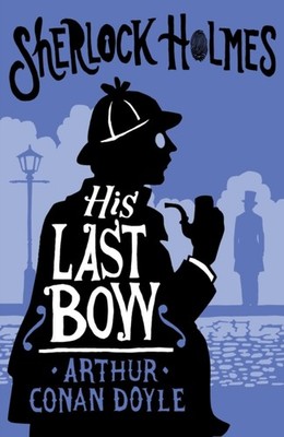 HIS LAST BOW by Arthur Conan Doyle Paperback Self Help Business