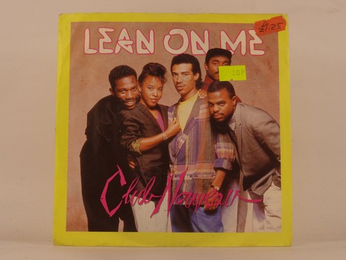 CLUB NOUVEAU LEAN ON ME (6) (137) 7