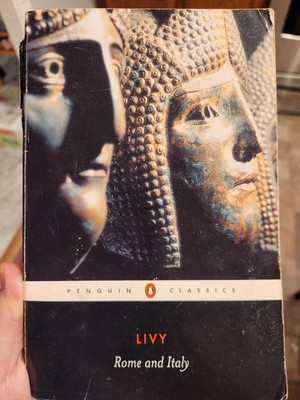 Rome and Italy: Books VI-X of The History of Rome from Its Foundation (Pengu...