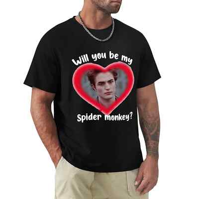 Twilight Saga Movie Edward Cullen Will You Be My Spider Monkey T Shirt Harajuku