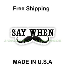 Say When Doc Holliday Cool Funny Car Truck Window Vinyl Decal Sticker Jdm