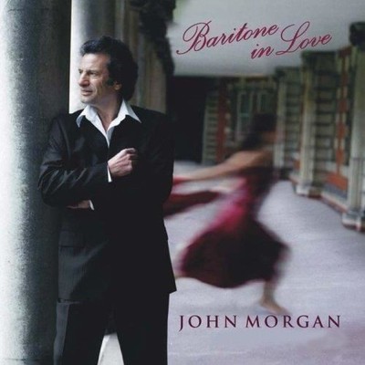 Audio Cd - John Morgan: Baritone In Love  - Mayhill Classics -D- Neu