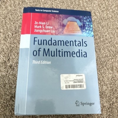 Texts in Computer Science Ser.: Fundamentals of Multimedia by Mark S. 