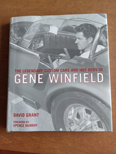 Legendary Custom Cars and Hot Rods of Gene Winfield by David Grant VG SIGNED