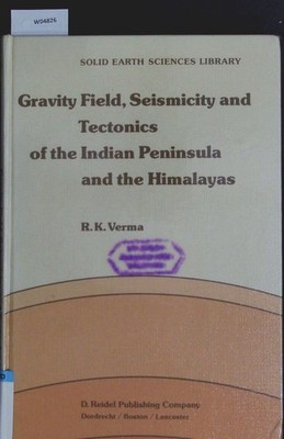 Gravity field, seismicity and tectonics of the Indian Peninsula and the  2429654