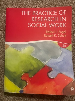 The Practice of Research in Social Work 4th Edition