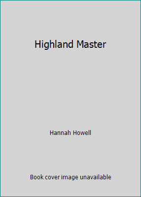 Highland Master by Hannah Howell - Picture 1 of 1