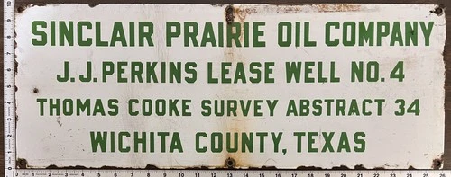 Vintage Porcelain Oil Field Sign - Sinclair Prairie Oil Co Wichita Cty Texas