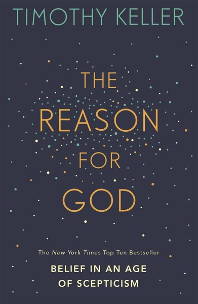 The Reason For God | Timothy Keller | Belief In An Age Of Scepticism | Buch-image