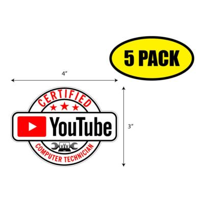 5 PACK 4''x2.75'' CERTIFIED YOUTUBE COMPUTER TECHNICIAN Sticker Decal  VG0195