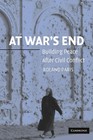 At War's End | Building Peace After Civil Conflict | Roland Paris | Englisch