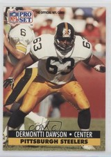 1991 Pro Set Dermontti Dawson #272 HOF 3pu