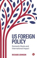 Richard Johnson | Us Foreign Policy | Buch | Englisch (2021) | EAN 9781529215359
