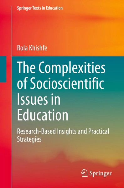 Rola Khishfe | The Complexities Of Socioscientific Issues In Education | Buch-image