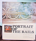 Portrait of the Rails from Steam to Diesel by Don Ball, Jr  1972 — photo 1