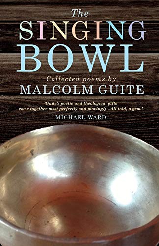 The Singing Bowl,Malcolm Guite