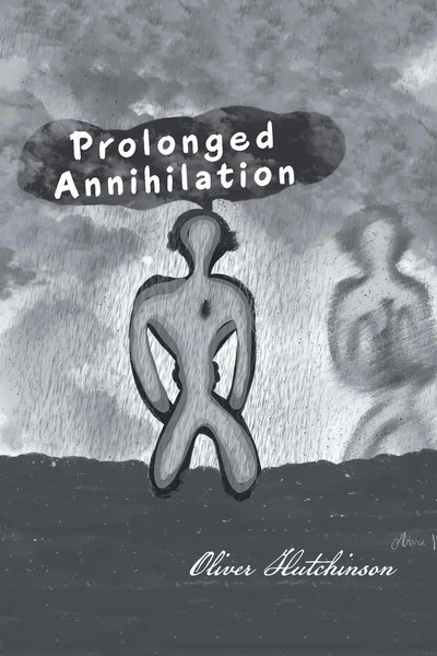 Oliver Hutchinson | Prolonged Annihilation | Taschenbuch | Englisch (2023)-image