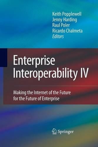 Enterprise Interoperability IV by Keith Popplewell, Jenny Har... - 9781447169079