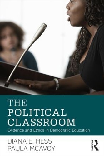 The Political Classroom by Diana E. Hess, Paula McAvoy - - Image 2