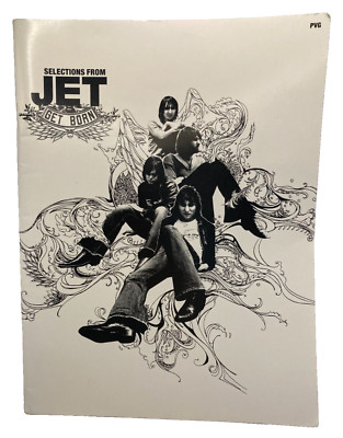 JET - Selections from JET GET BORN PVG sheet music 2004 Oz Band