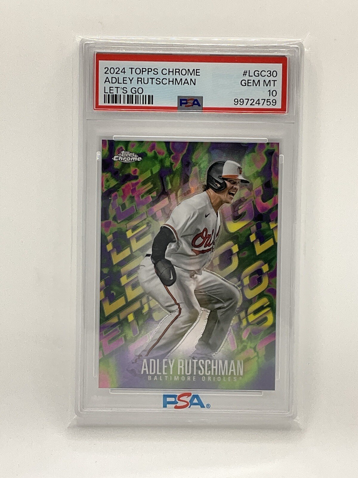 2024 Topps Chrome - Let's Go Adley Rutschman - Case Hit SSP - PSA 10