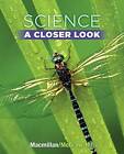 Science - Grade 5: A Closer Look - Hardcover By Unknown Author - Very Good