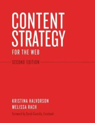 Content Strategy for the Web, 2nd Edition - Paperback - VERY GOOD