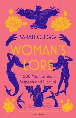 Woman's Lore|Sarah Clegg|Broschiertes Buch|Englisch