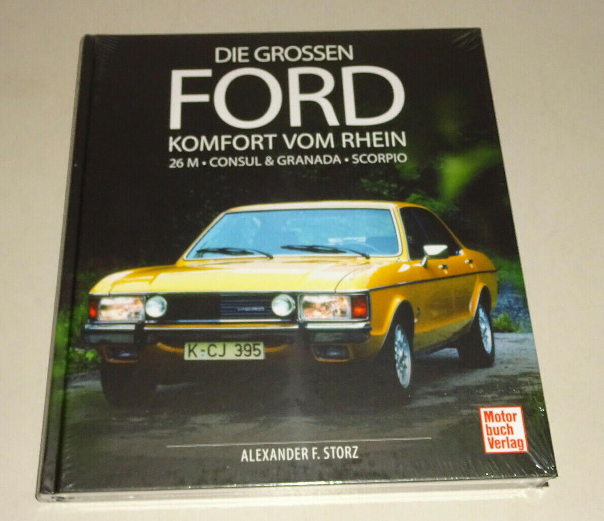 The Large Ford 26 M, Ford Consul,Ford Granada,Ford Scorpio Illustrated Book